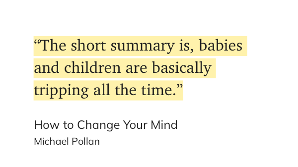 “The short summary is, babies and children are basically tripping all the time.”